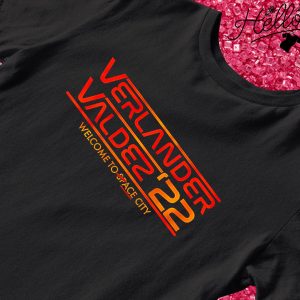 Verlander Valdez '22 Houston welcome to space City shirt