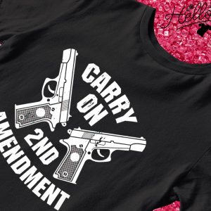 Gun Carry on 2nd amendment shirt