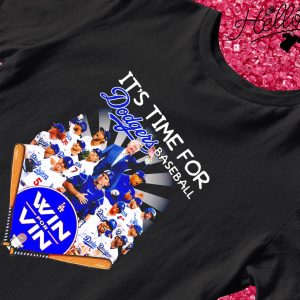 It's time for Dodgers baseball Los Angeles Dodgers Win for Vin shirt