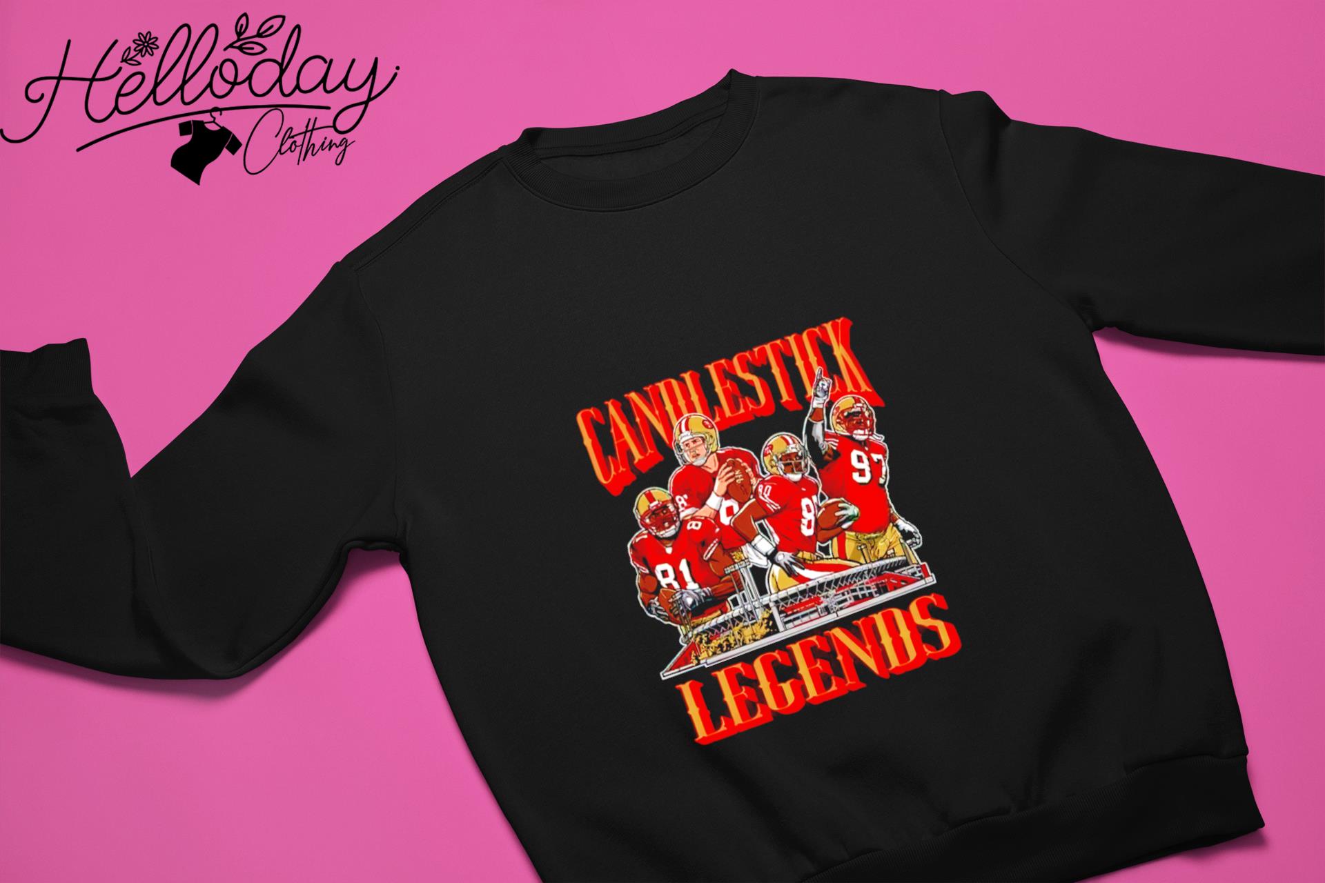 San Francisco 49ers Candlestick Legends Shirt, hoodie, sweater, long sleeve  and tank top