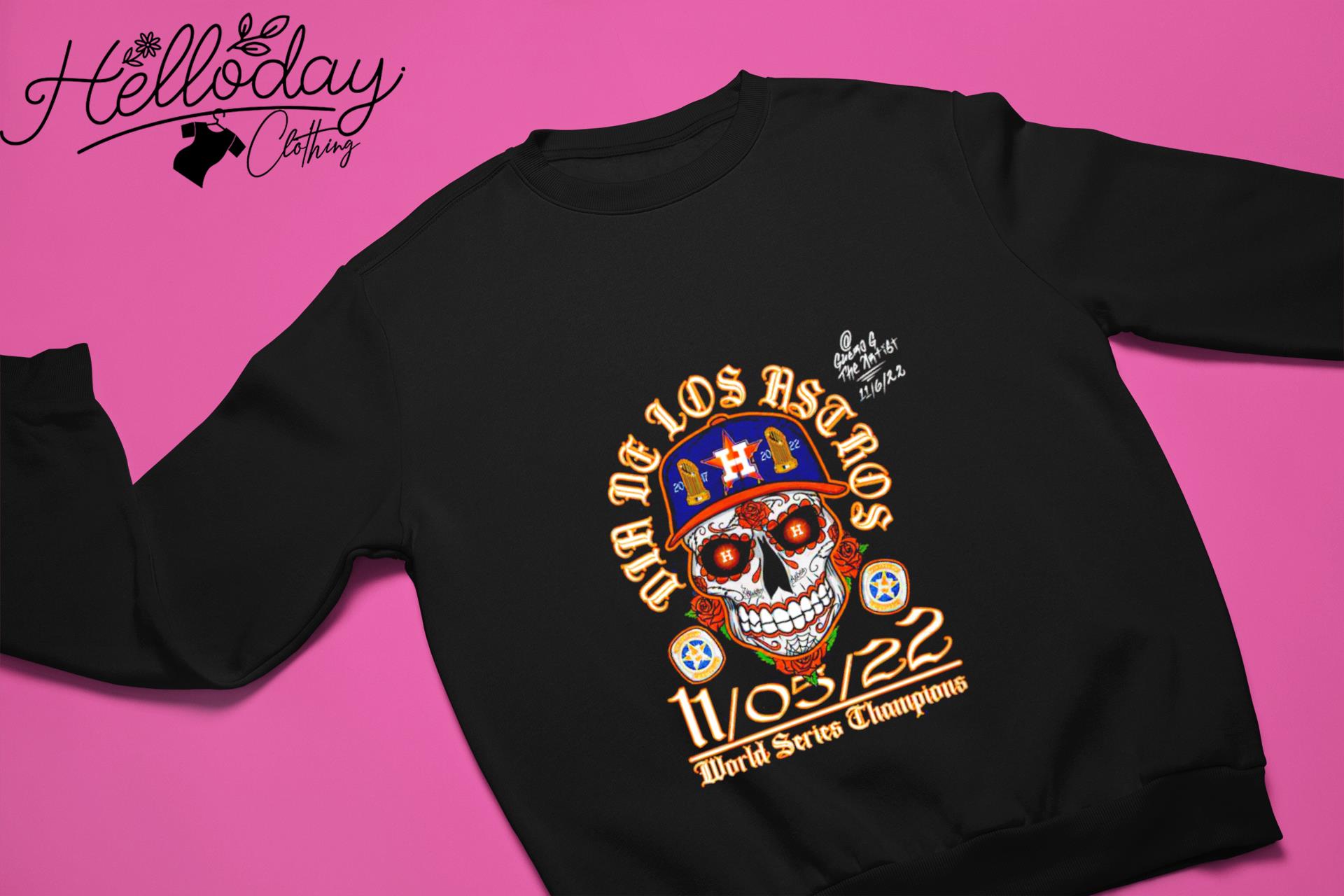 Dia De Los Astros Skull Houston Astros World Champs 2022 Shirt,Sweater,  Hoodie, And Long Sleeved, Ladies, Tank Top