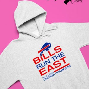 Buffalo Bills division run the east shirt, hoodie, sweater, long