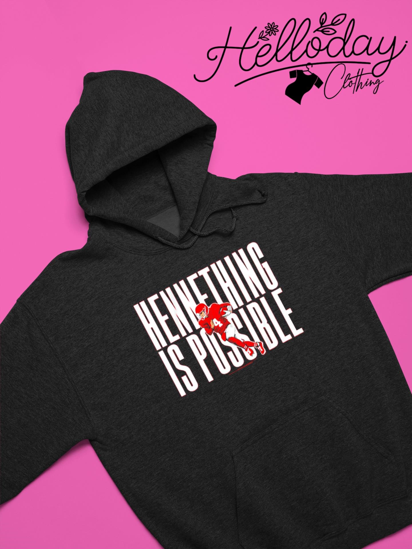 Chad Henne Hennething is Possible Shirt, hoodie, sweater, long sleeve and  tank top