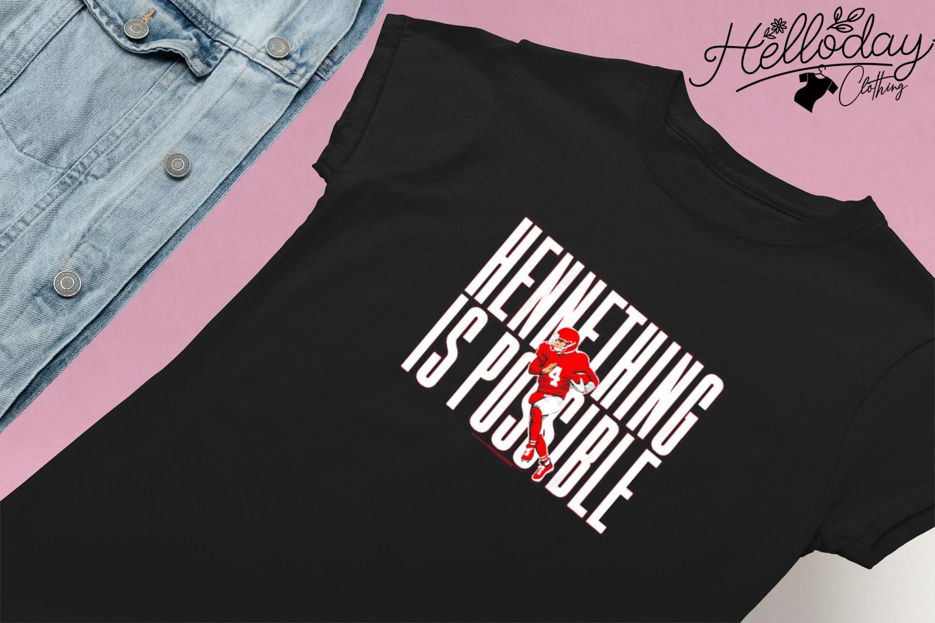 Chad henne hennething is possible 2023 shirt, hoodie, sweater, long sleeve  and tank top