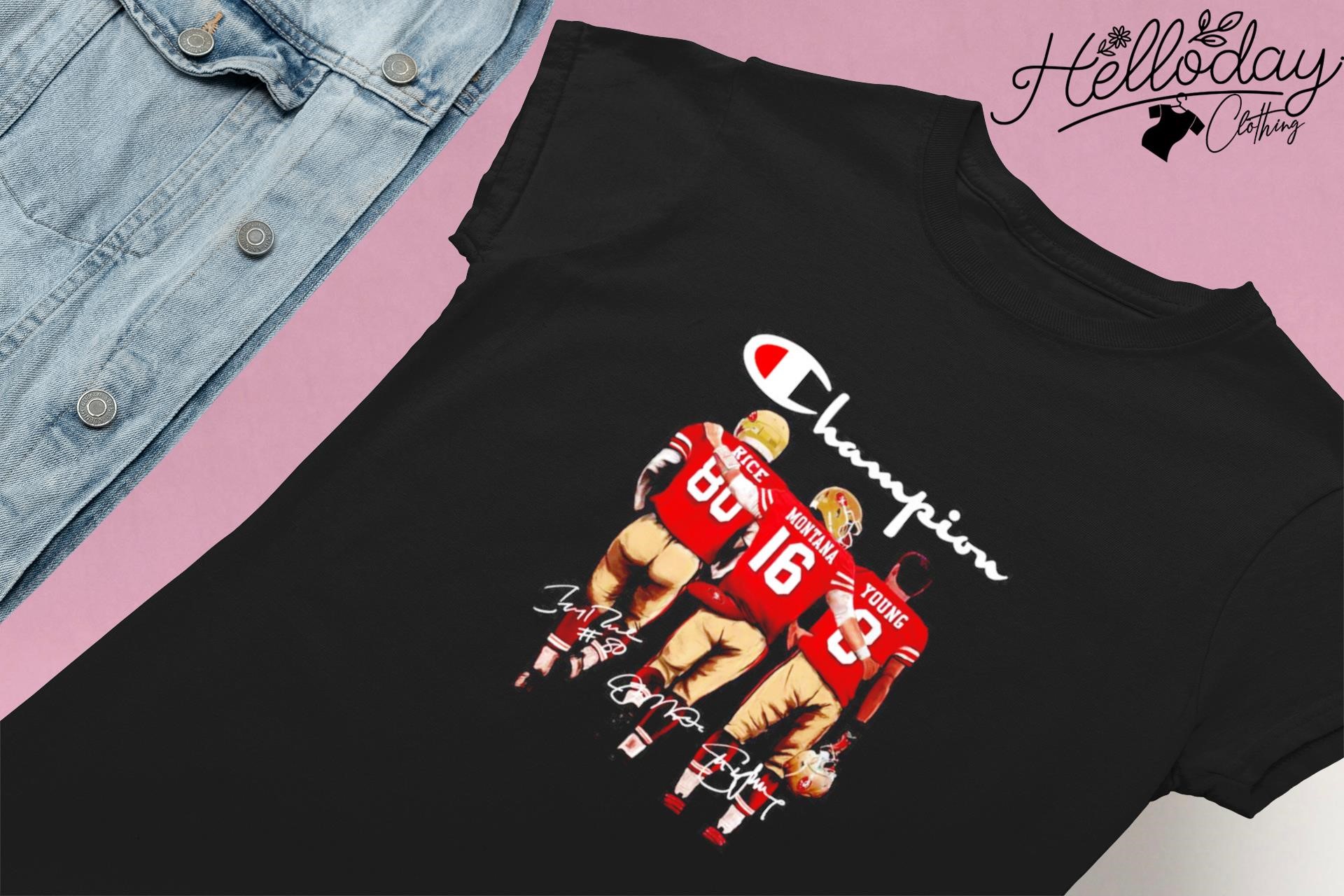 San Francisco 49ers Shirt Champions Jerry Rice Joe Montana Steve Young 49ers  Gift - Personalized Gifts: Family, Sports, Occasions, Trending