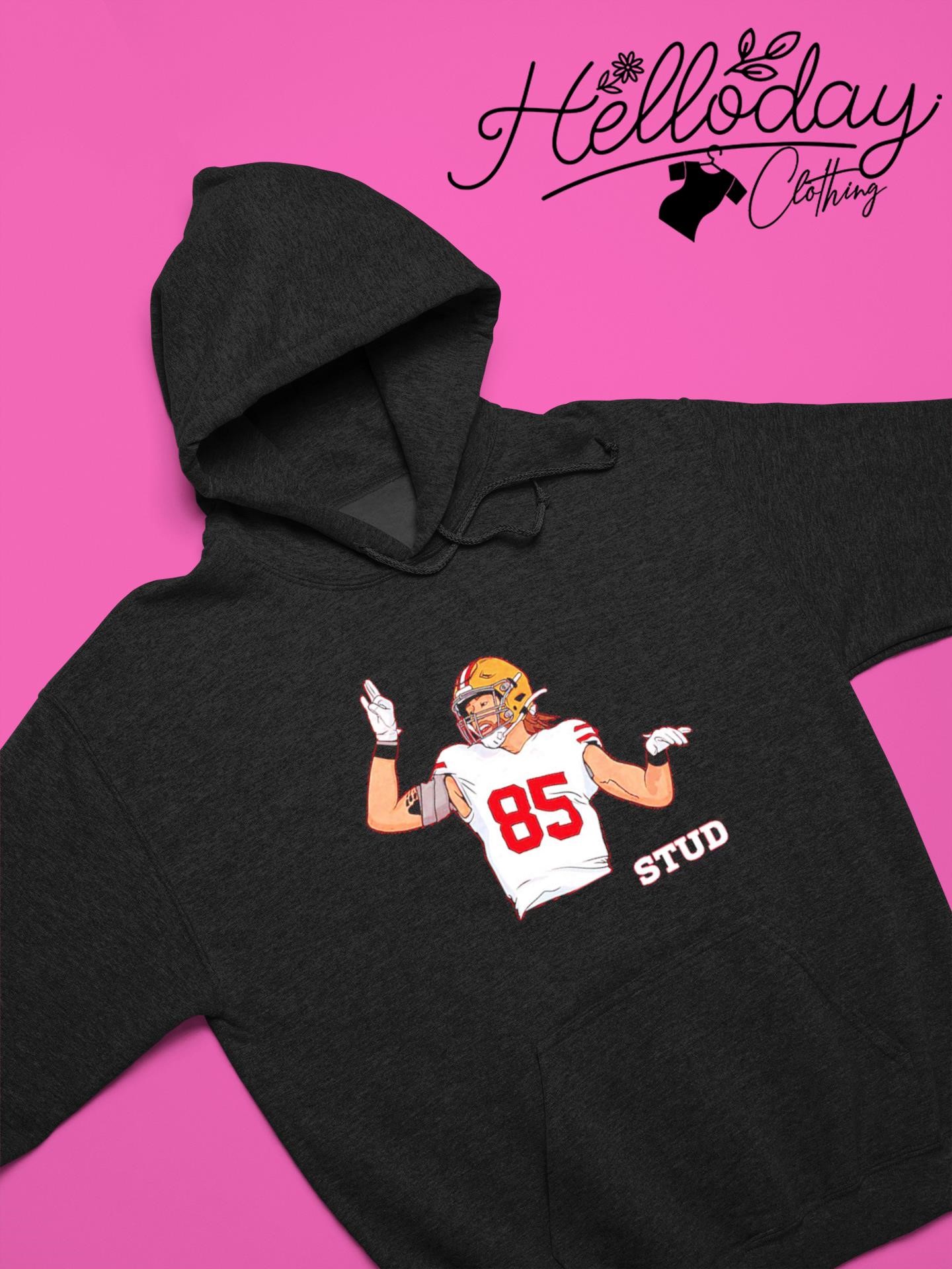 George Kittle Stud T- Shirt, Hoodie, Sweater And Long