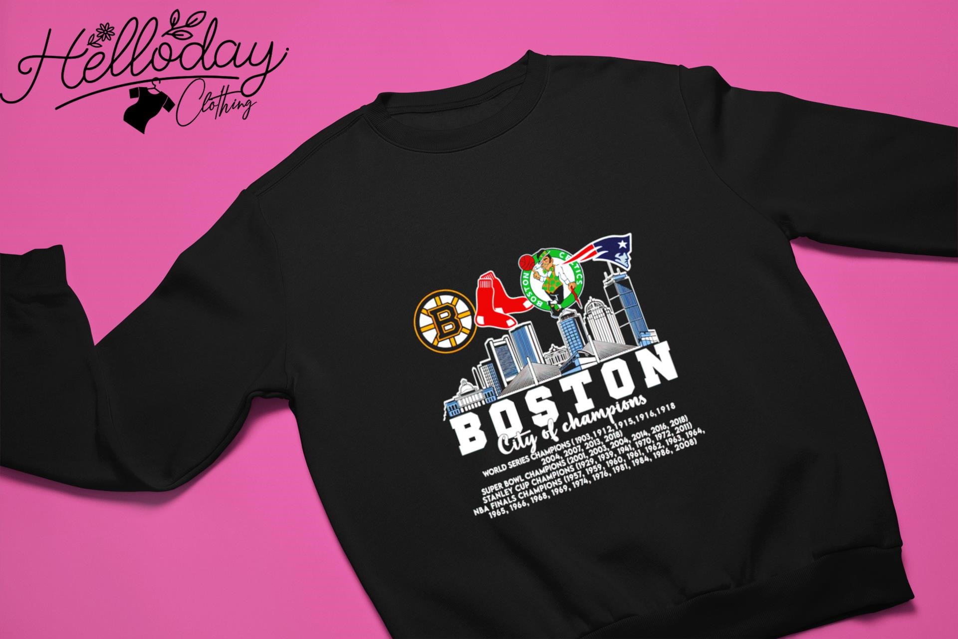 Boston City Of Champions Boston Sports Teams Shirt - Peanutstee