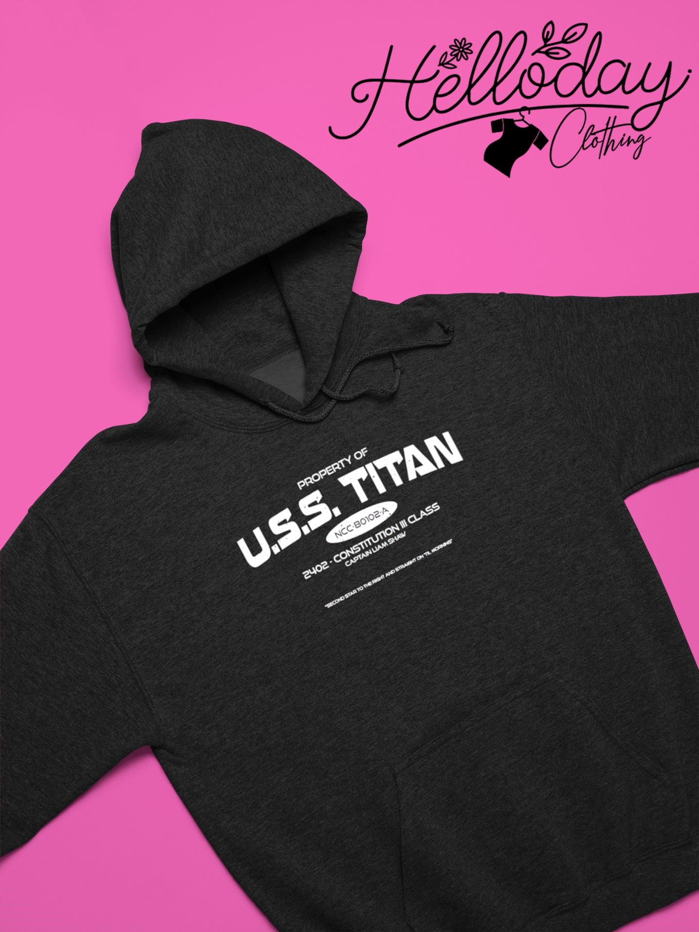 Property of uss titan 2402 constitution iii class captain liam shaw shirt,  hoodie, sweater, long sleeve and tank top