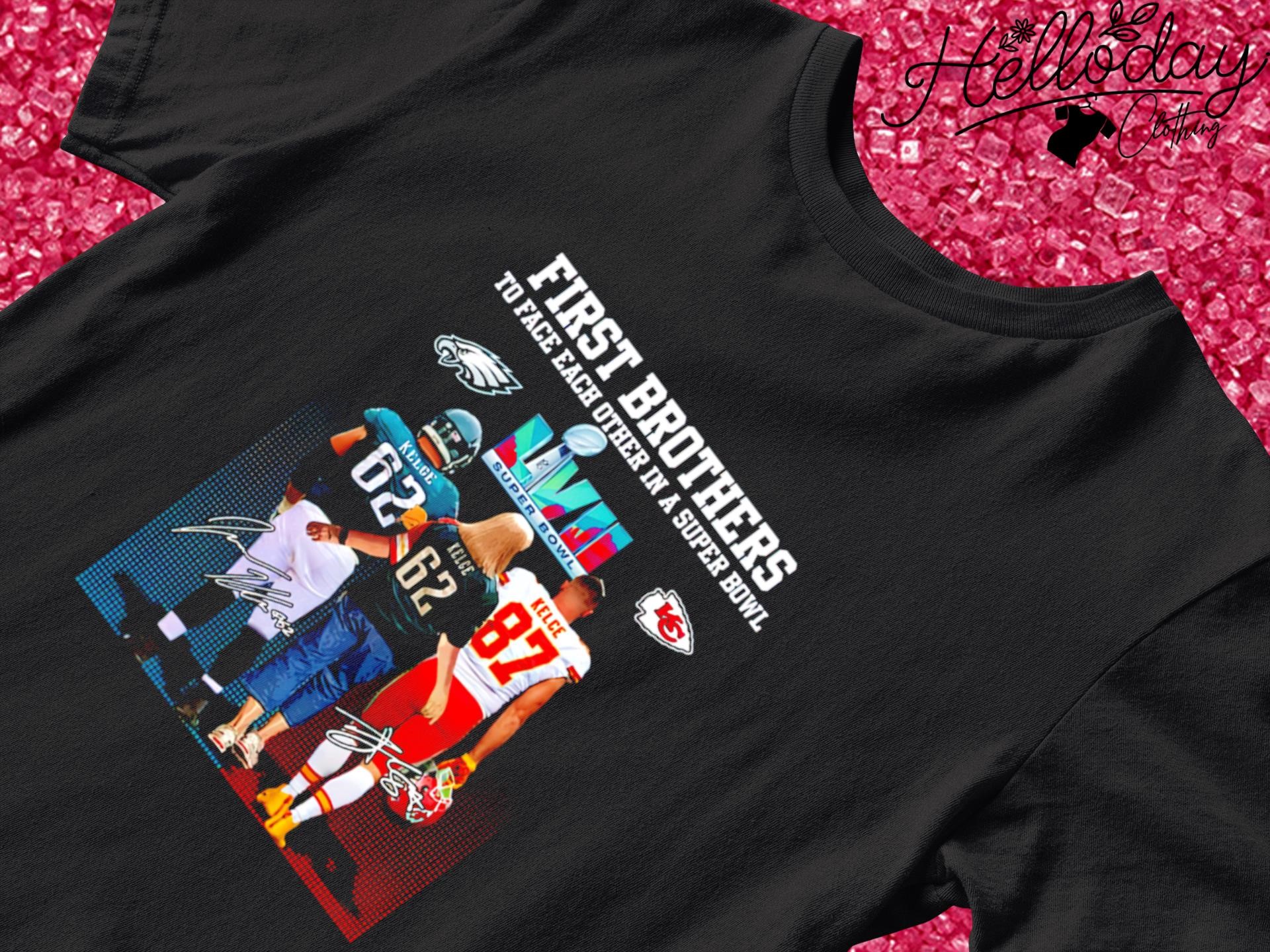 First brothers to face each other in a super bowl my mom can't lose Travis  Kelce and Jason Kelce and mother signatures shirt, hoodie, sweater, long  sleeve and tank top