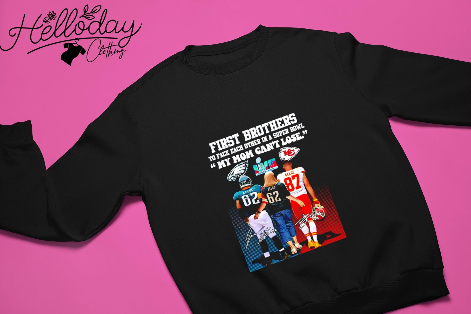 Original jason Kelce vs Travis Kelce Brothers My mom can't lose signatures  City shirt, hoodie, sweater, long sleeve and tank top