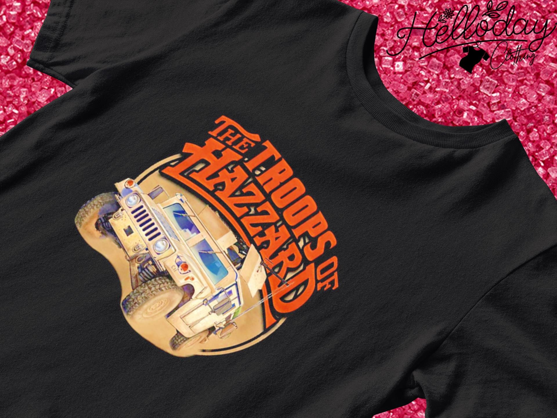 The Troops of hazzard shirt