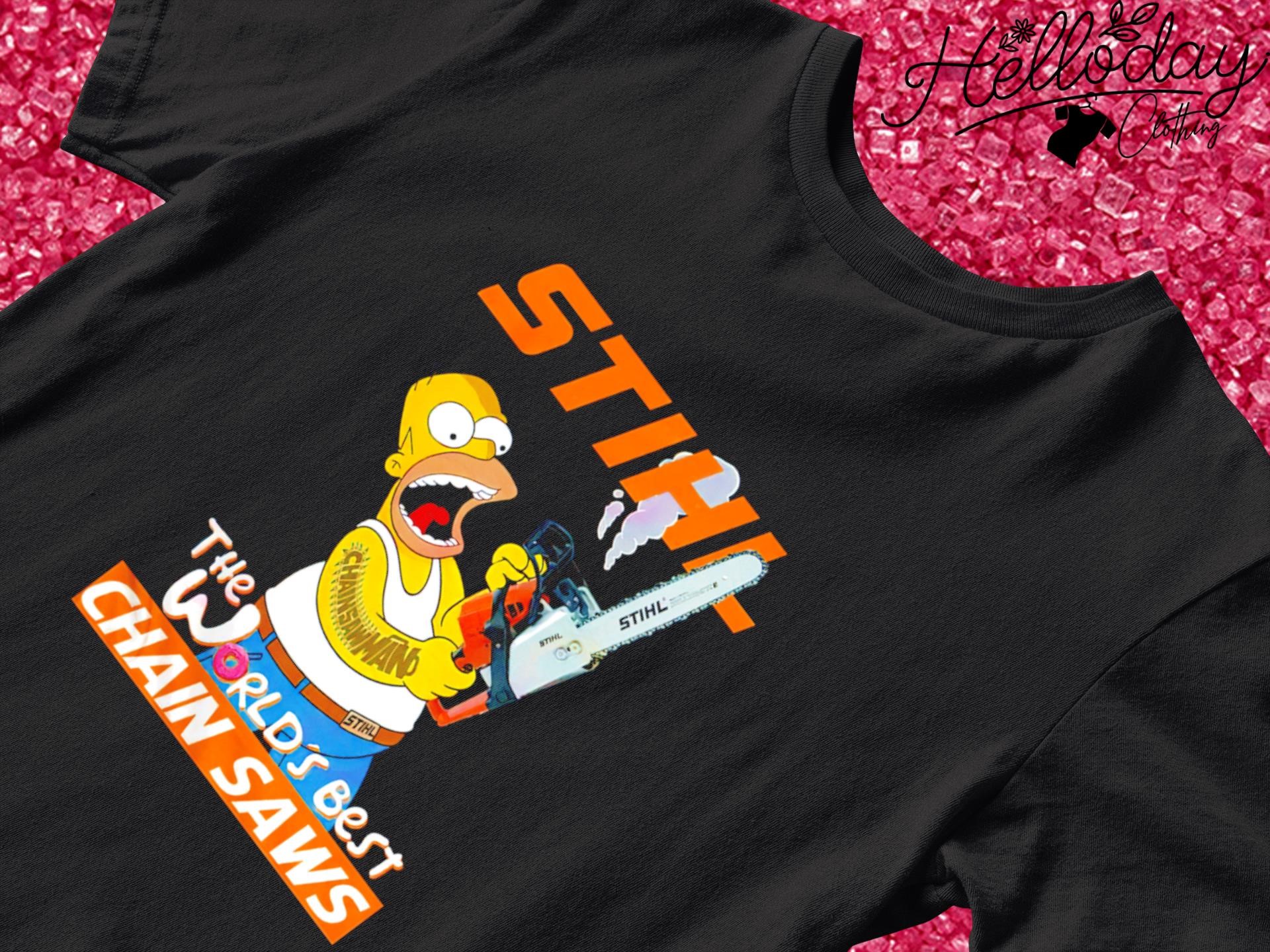 Stihl the World’s Best Chain saws shirt