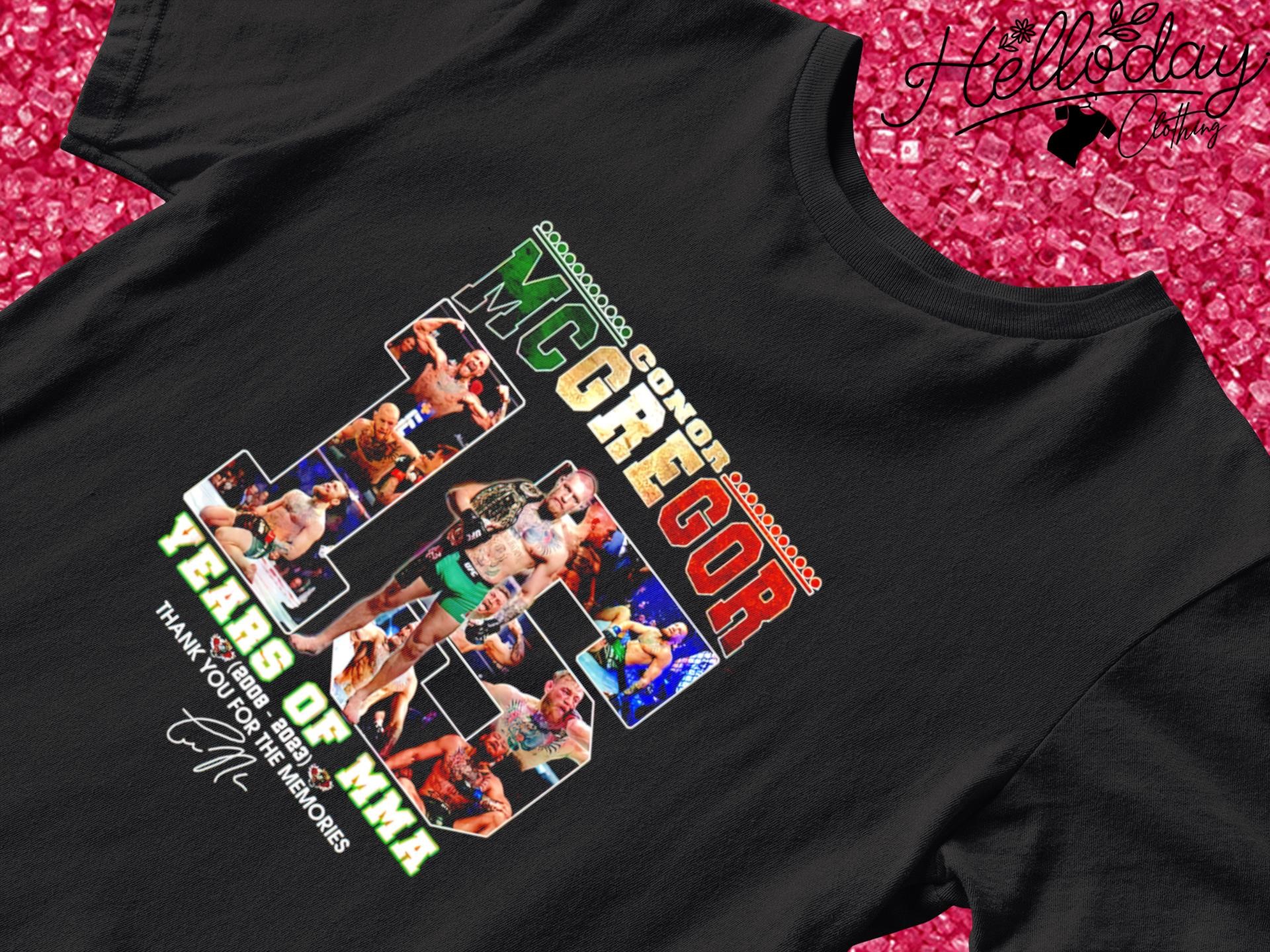 Conor Mcgregor 15 years of MMA 2008-2023 thank you for the memories signature shirt