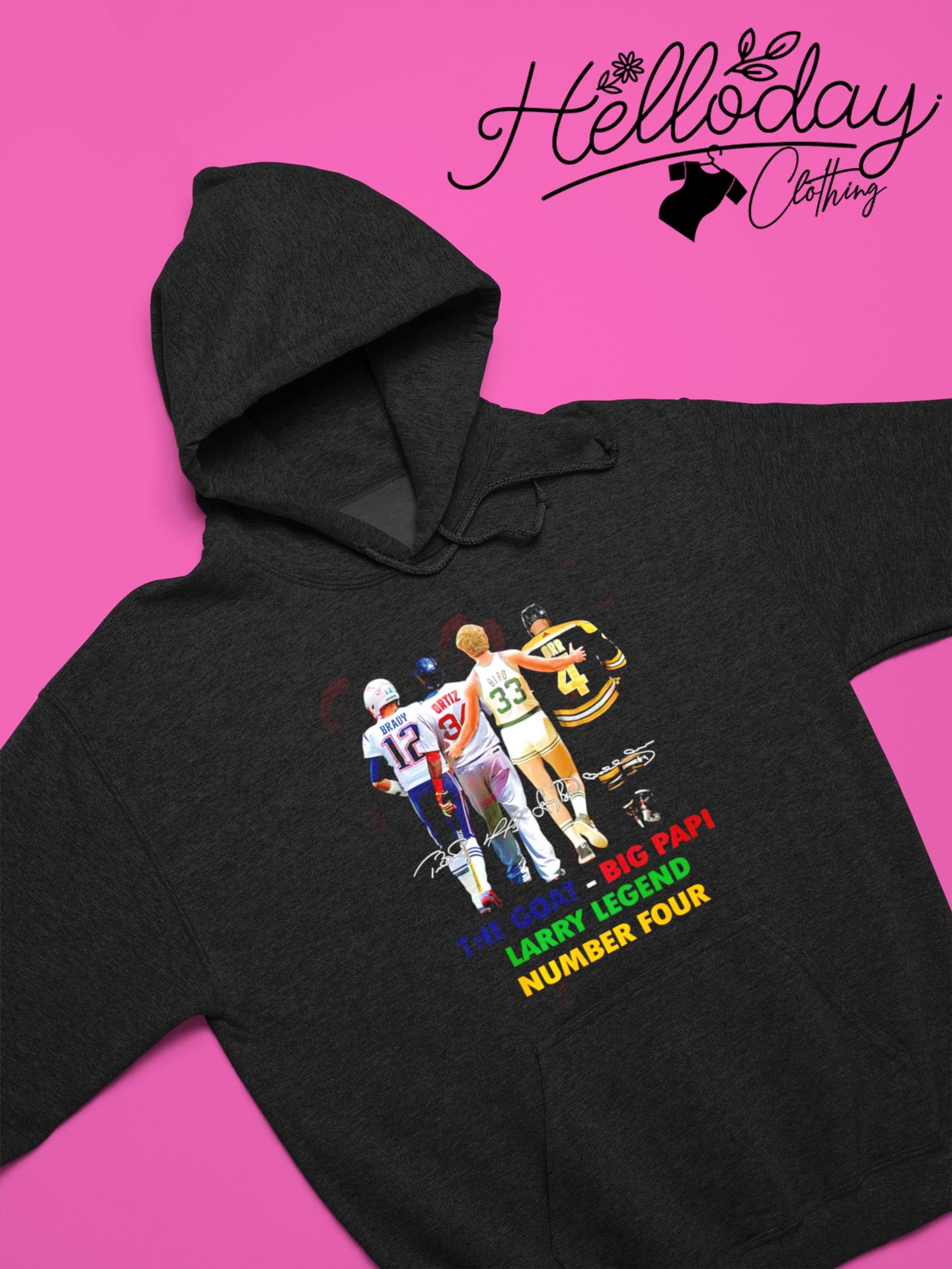 Brady Ortiz Bird and Orr The Goat Big Papi Larry Legend number four  signature shirt, hoodie, sweater, long sleeve and tank top