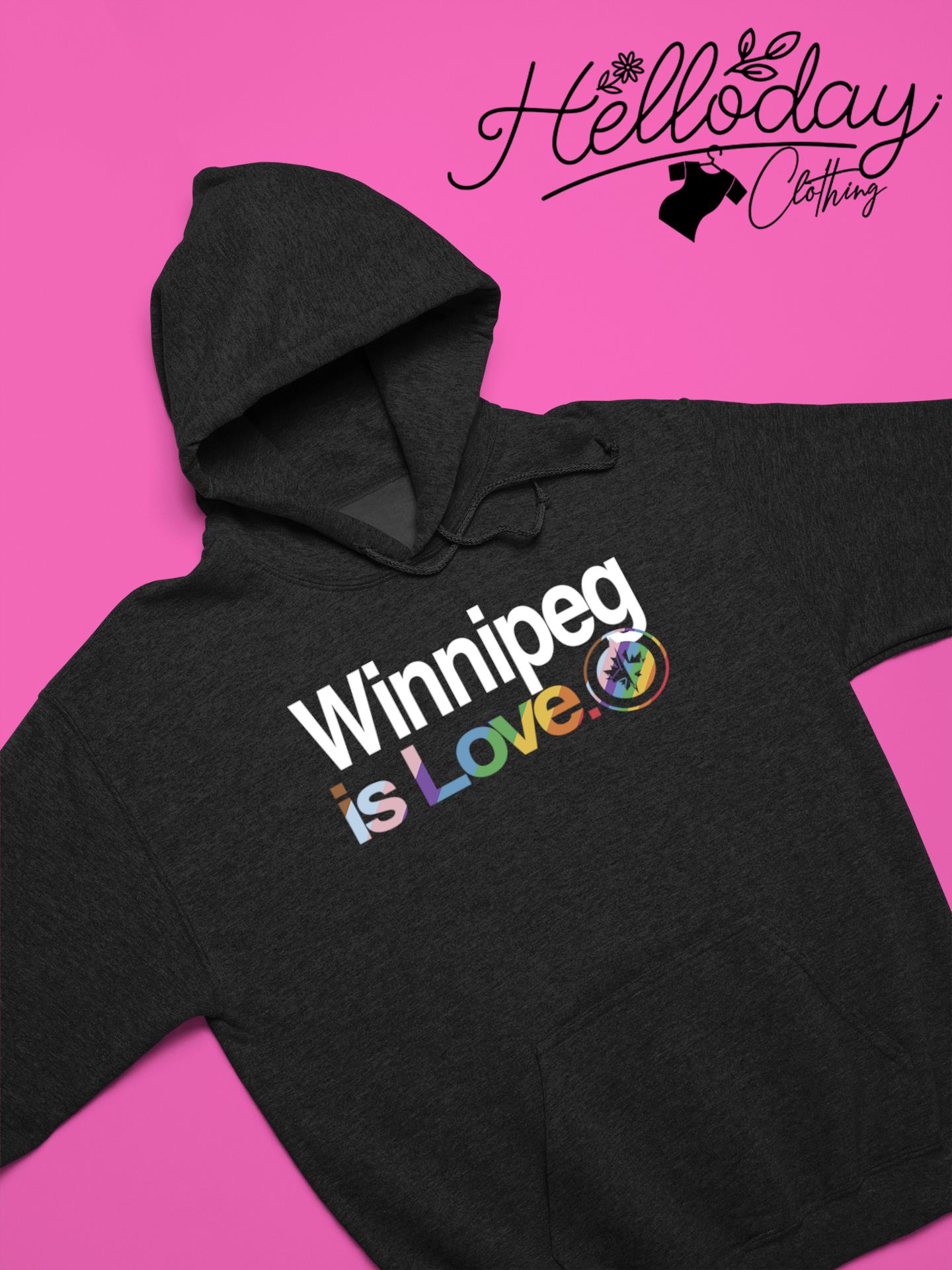 Winnipeg Jets is love pride shirt, hoodie, sweater, long sleeve and tank top