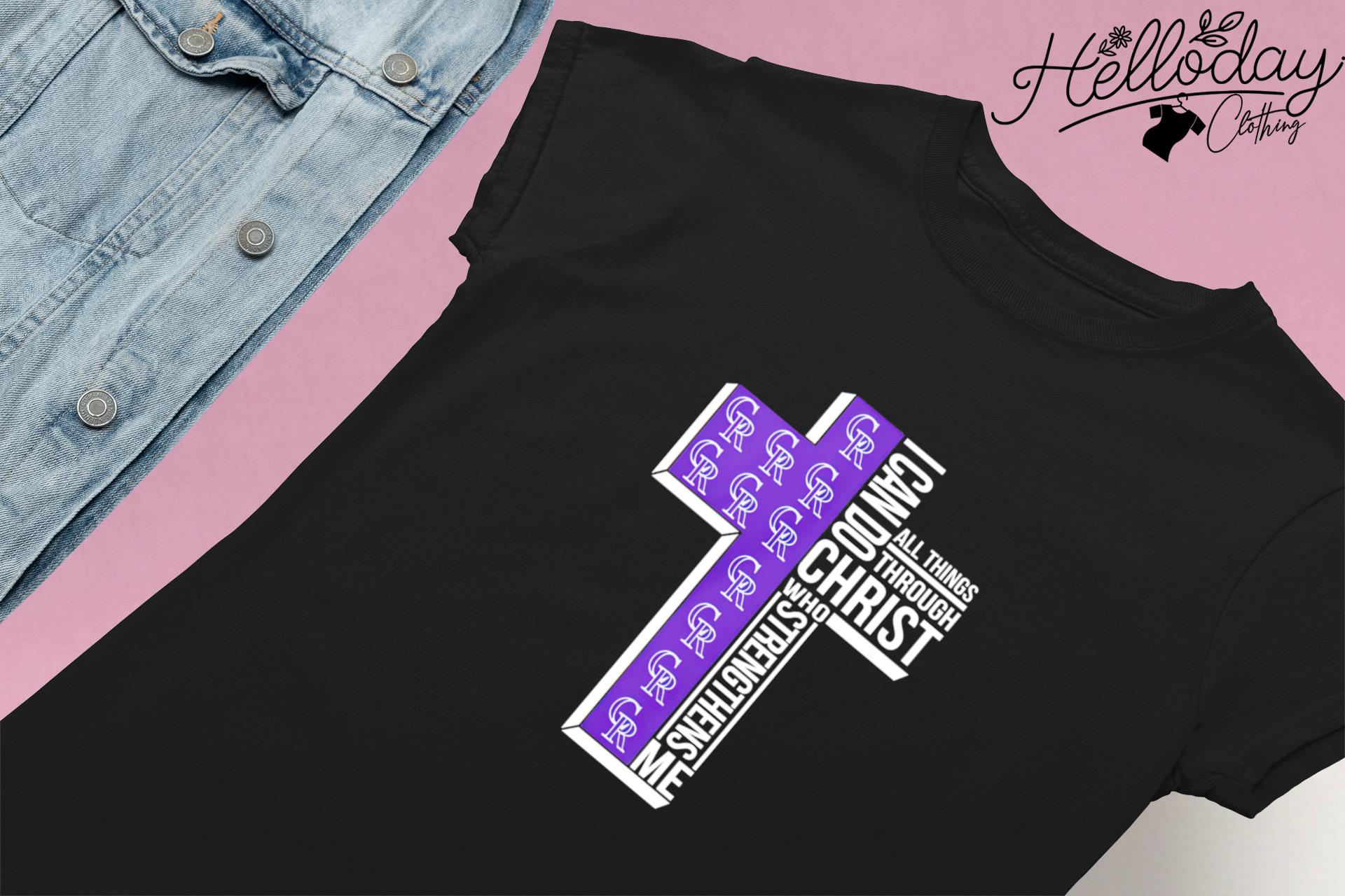 Official colorado Rockies I can do all things through Christ who  strengthens me cross shirt, hoodie, sweater, long sleeve and tank top