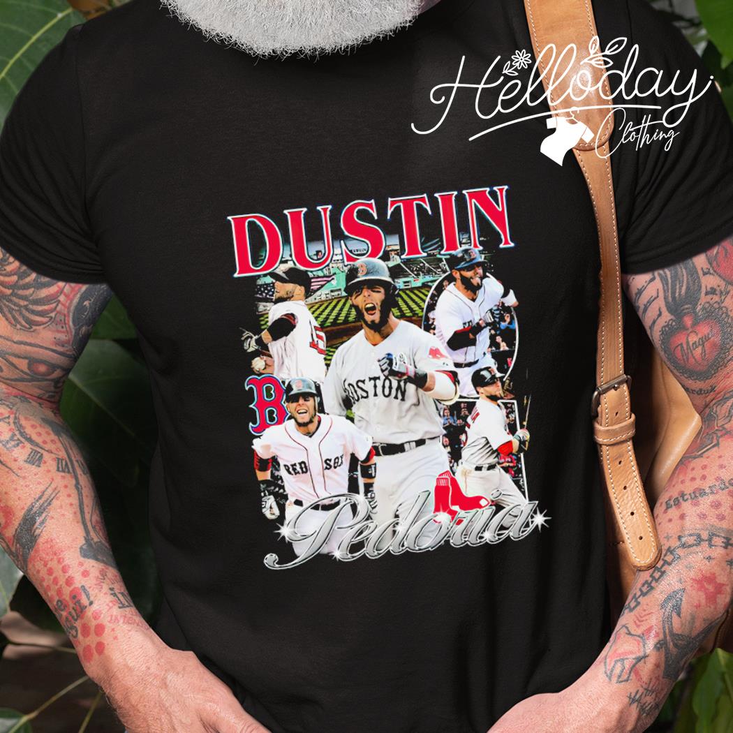 Birthday Dustin Pedroia Boston Red Sox shirt, hoodie, sweater