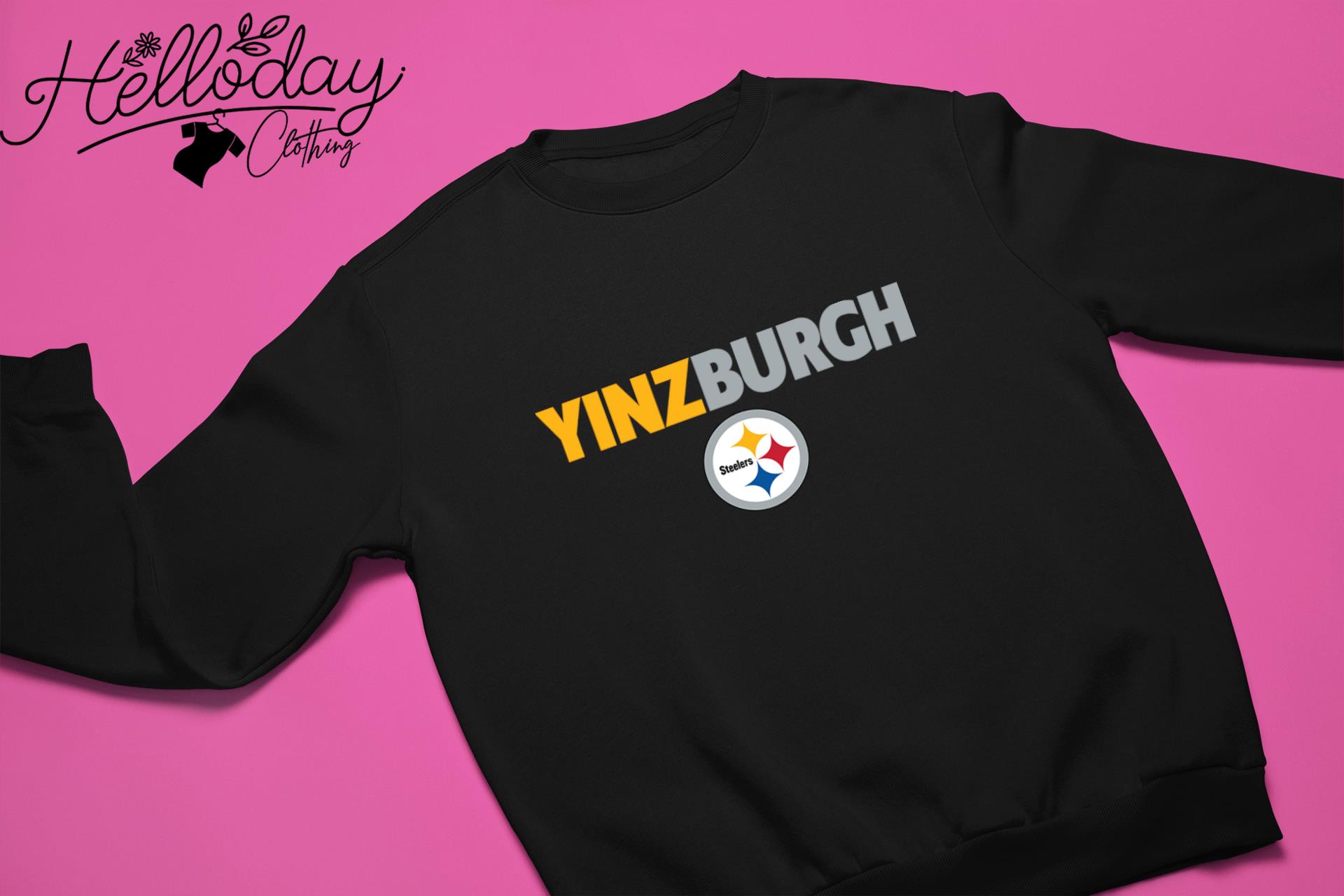 NFL Pittsburgh Steelers yinz burgh shirt, hoodie, sweater, long sleeve and  tank top