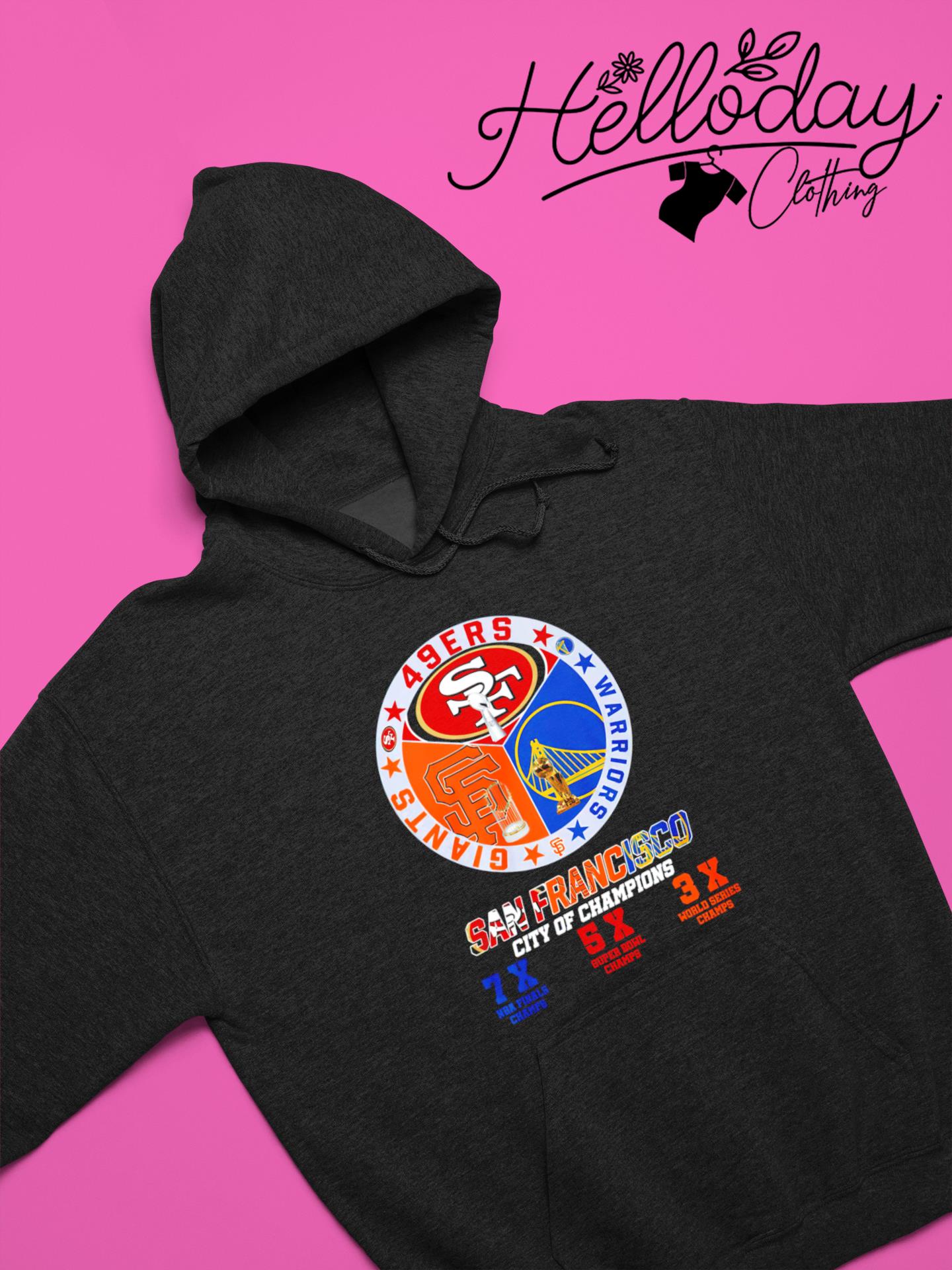 San Francisco Giants 49Ers Warriors City of Champions logo shirt, hoodie,  sweater, long sleeve and tank top