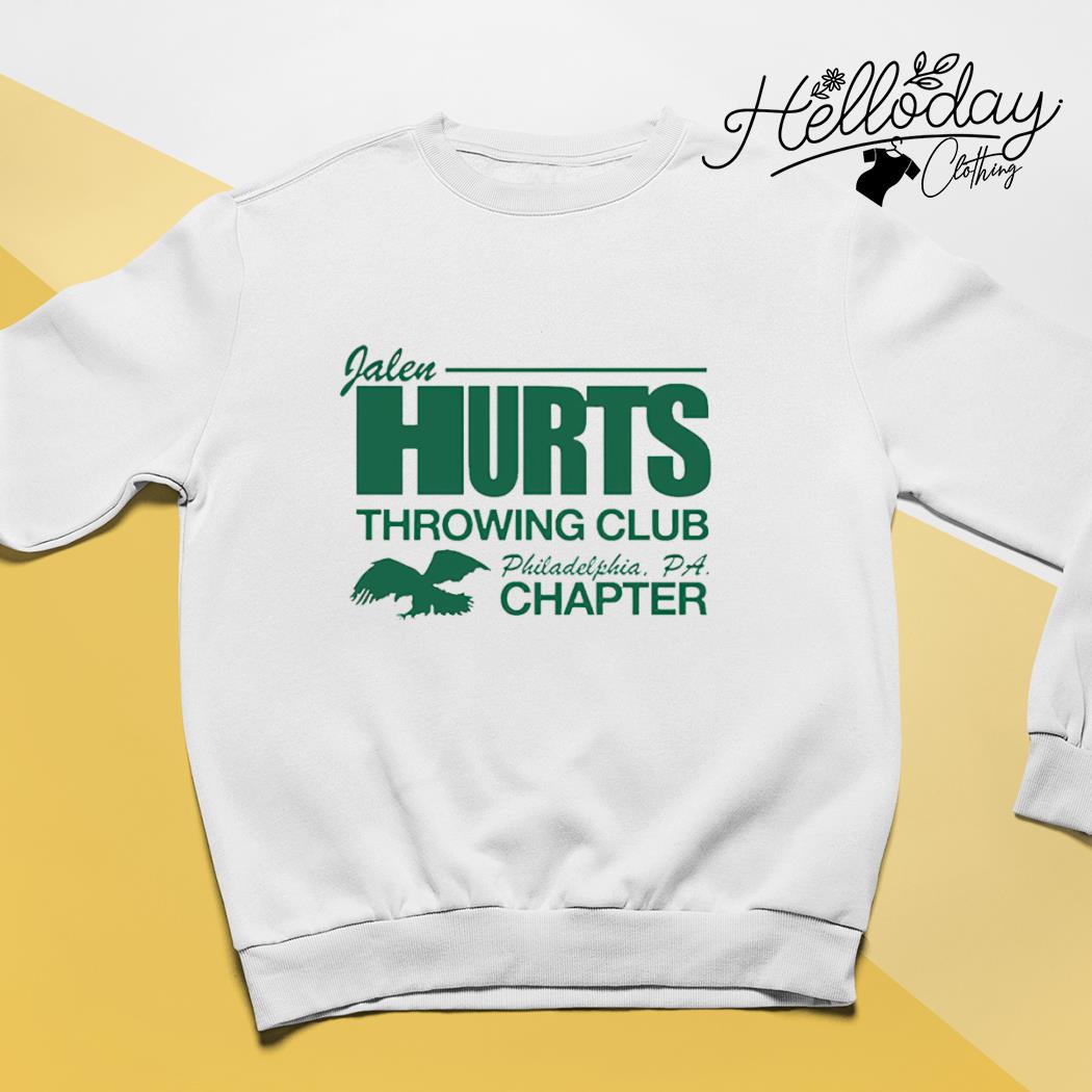 Design jalen Hurts Throwing Club Shirt, hoodie, sweater, long sleeve and  tank top