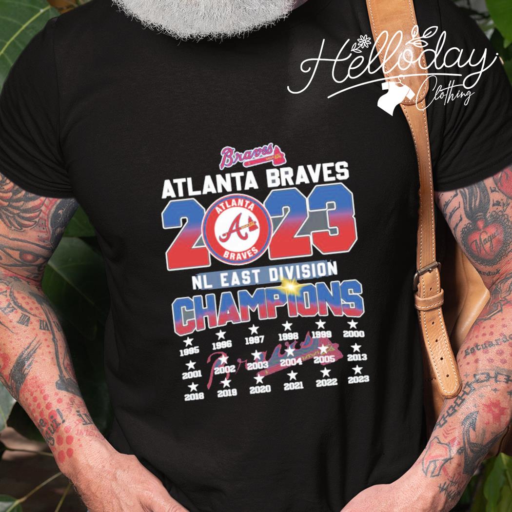 Official Nl east Division champions atlanta braves 2023 1995-2023 T-shirt,  hoodie, tank top, sweater and long sleeve t-shirt