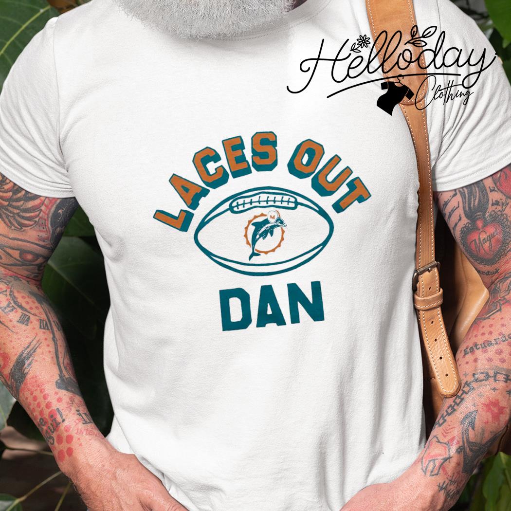 Miami Dolphins Laces Out Dan T-shirt