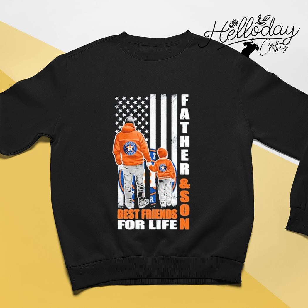 Houston Astros Father and Son Best Friends For Life 2023 Shirt, hoodie,  longsleeve, sweatshirt, v-neck tee