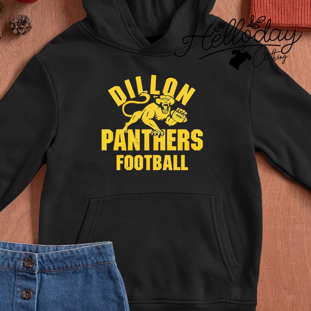 HOT Dillon Panthers Sweatshirt