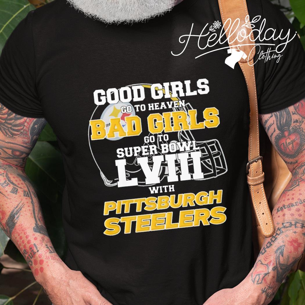 Awesome good girls go to heaven bad girls go to super bowl lviii with San  Francisco 49ers shirt, hoodie, sweater, long sleeve and tank top