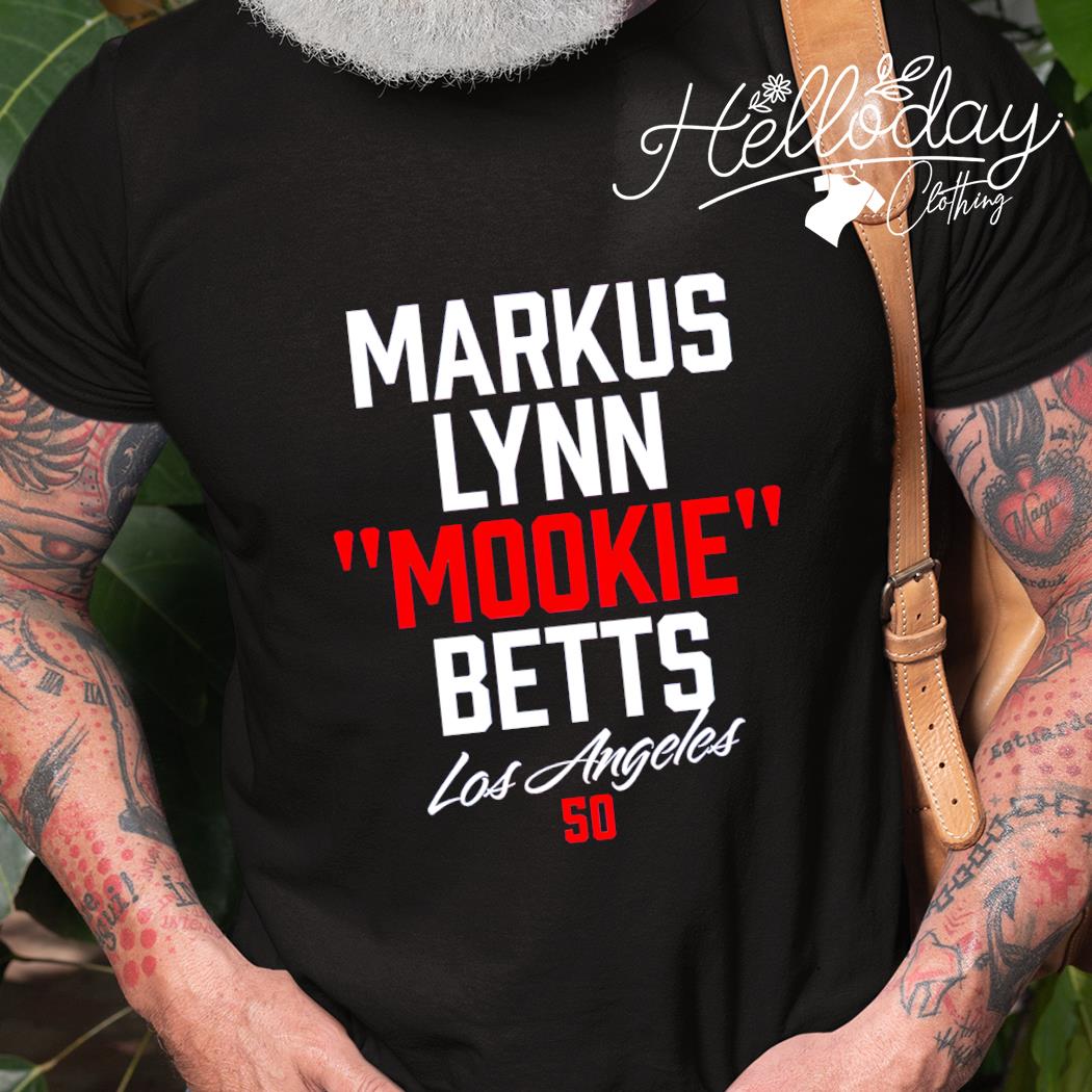 Markus Lynn Mookie Betts Los Angeles 50 shirt, hoodie, sweater