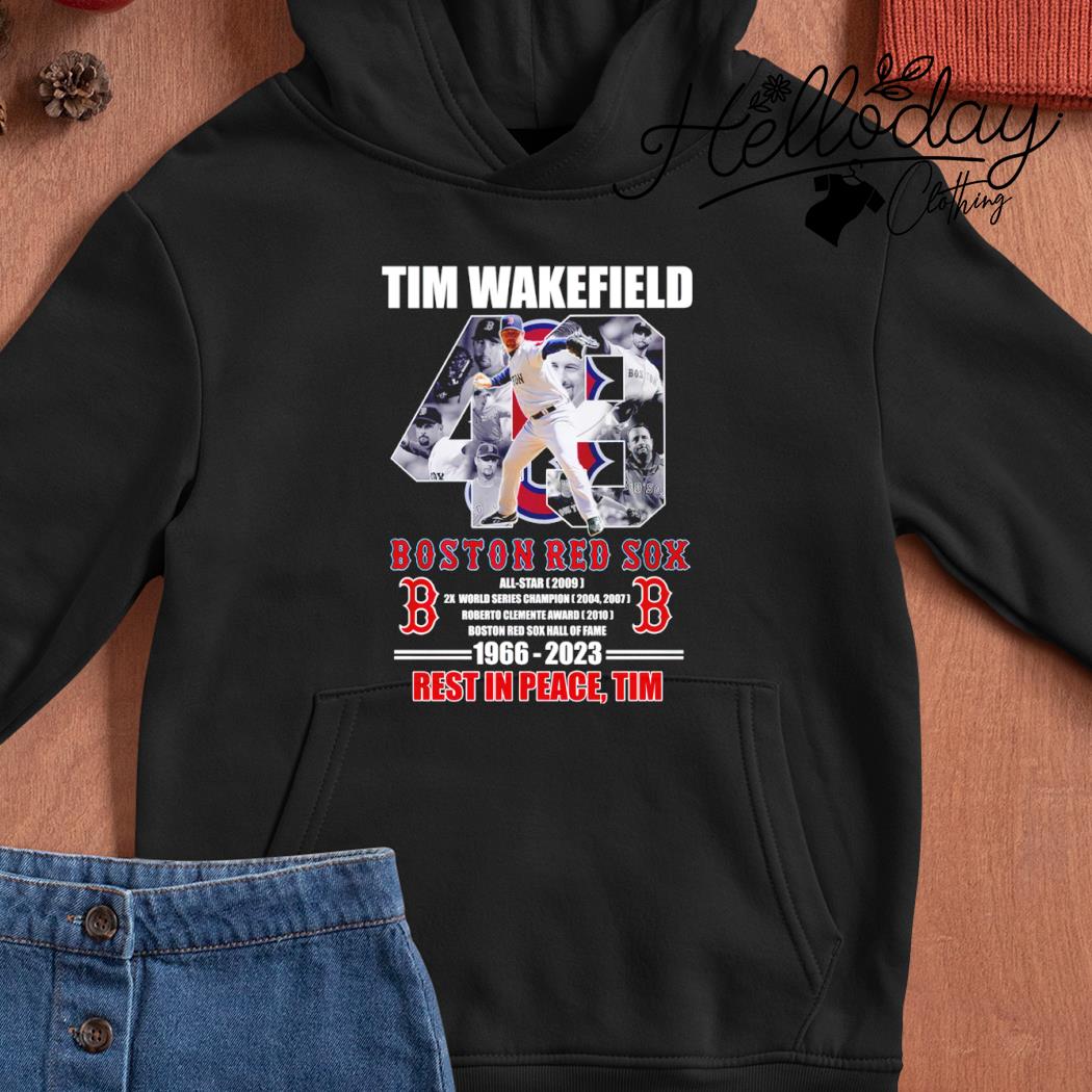 Tim Wakefield Boston Red Sox signature 1966 2023 Rest In Peace Tim shirt,  hoodie, sweater, long sleeve and tank top